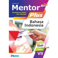 Mentor Plus Bahasa Indonesia untuk SMP/MTs Kelas VII K-Merdeka